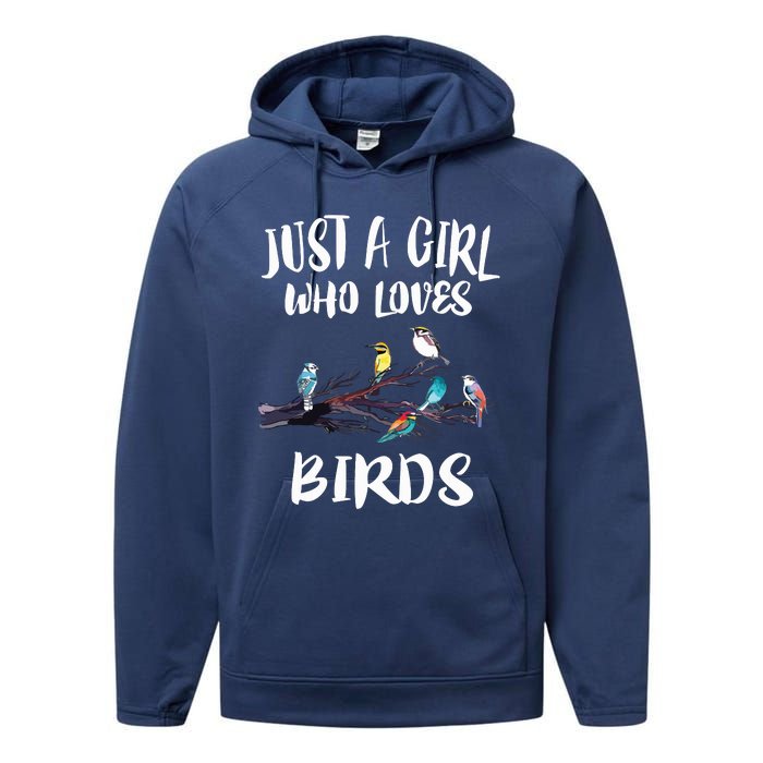 Just A Girl Who Loves Birds Birding Bird Watching Gift Performance Fleece Hoodie