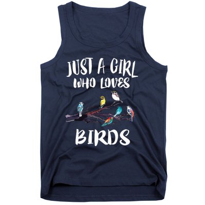 Just A Girl Who Loves Birds Birding Bird Watching Gift Tank Top