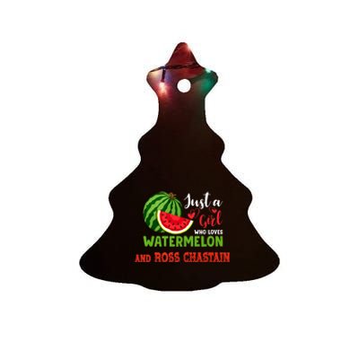 JUST A GIRL WHO LOVES WATERMELON AND ROSS CHASTAIN Premium Ceramic Tree Ornament