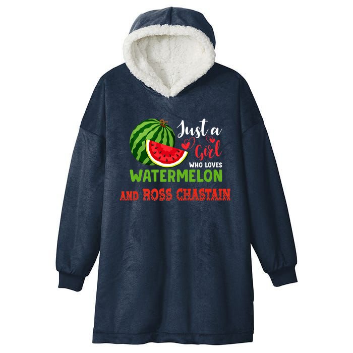 JUST A GIRL WHO LOVES WATERMELON AND ROSS CHASTAIN Premium Hooded Wearable Blanket