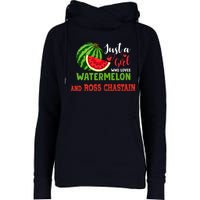 JUST A GIRL WHO LOVES WATERMELON AND ROSS CHASTAIN Premium Womens Funnel Neck Pullover Hood