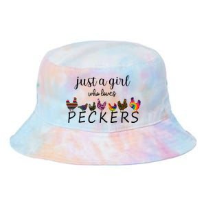 Just A Girl Who Loves Peckers Tie Dye Newport Bucket Hat