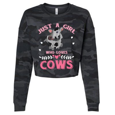 Just A Girl Who Loves Cows Cool Gift Cropped Pullover Crew