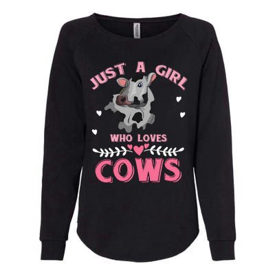 Just A Girl Who Loves Cows Cool Gift Womens California Wash Sweatshirt