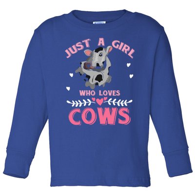 Just A Girl Who Loves Cows Cool Gift Toddler Long Sleeve Shirt