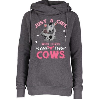 Just A Girl Who Loves Cows Cool Gift Womens Funnel Neck Pullover Hood