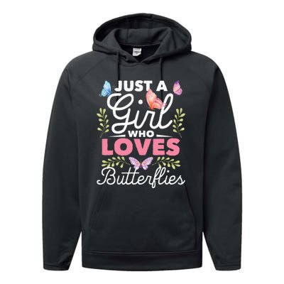 Just A Girl Who Loves Butterflies Nature Butterfly Lover Performance Fleece Hoodie