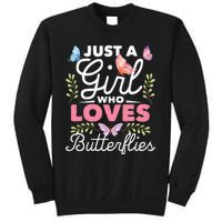 Just A Girl Who Loves Butterflies Nature Butterfly Lover Sweatshirt