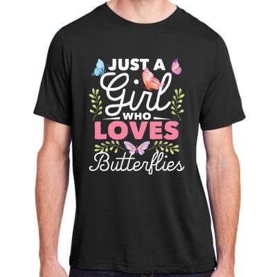 Just A Girl Who Loves Butterflies Nature Butterfly Lover Adult ChromaSoft Performance T-Shirt