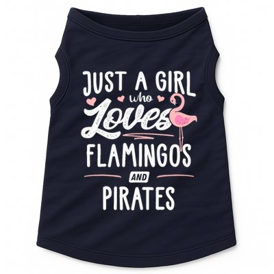Just A Girl Who Loves Flamingos And Pirates Gift Flamingo Doggie Tank