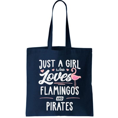 Just A Girl Who Loves Flamingos And Pirates Gift Flamingo Bag
