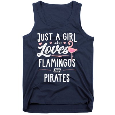 Just A Girl Who Loves Flamingos And Pirates Gift Flamingo Tank Top