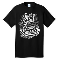 Just A Girl That Chases Sunsets, Photographer Premium Tall T-Shirt