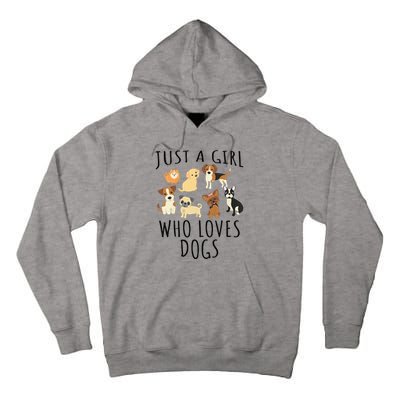 Just A Girl Who Loves Dogs Funny Puppy Tall Hoodie