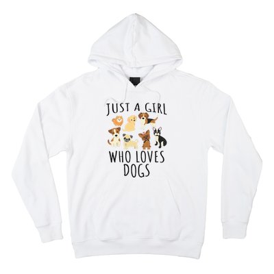 Just A Girl Who Loves Dogs Funny Puppy Hoodie