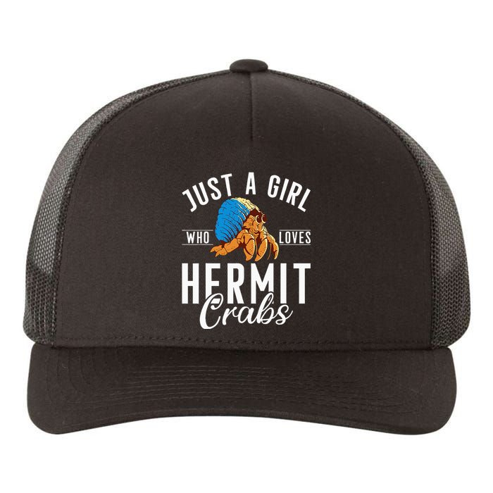 Just A Girl Who Loves Hermit Crabs Yupoong Adult 5-Panel Trucker Hat