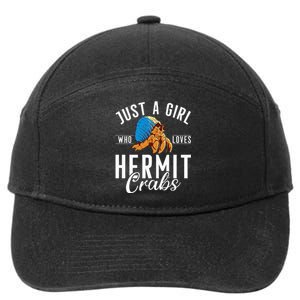 Just A Girl Who Loves Hermit Crabs 7-Panel Snapback Hat