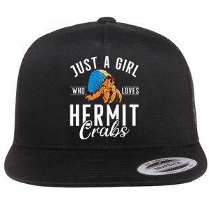 Just A Girl Who Loves Hermit Crabs Flat Bill Trucker Hat