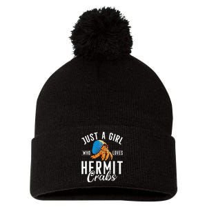 Just A Girl Who Loves Hermit Crabs Pom Pom 12in Knit Beanie