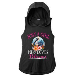 Just A Girl Who Loves Pelicans Bird For Women Ladies PosiCharge Tri-Blend Wicking Draft Hoodie Tank