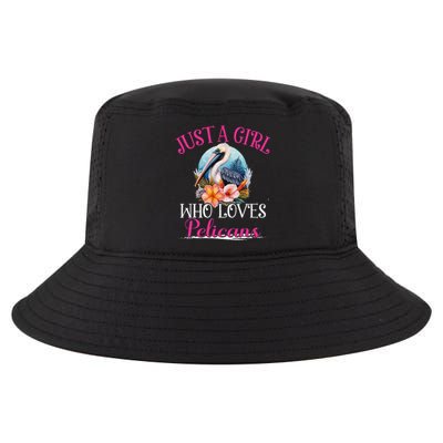 Just A Girl Who Loves Pelicans Bird For Women Cool Comfort Performance Bucket Hat