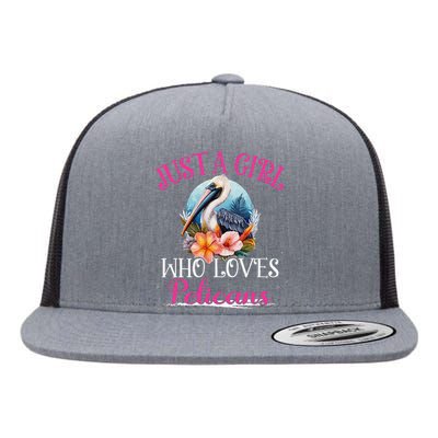 Just A Girl Who Loves Pelicans Bird For Women Flat Bill Trucker Hat