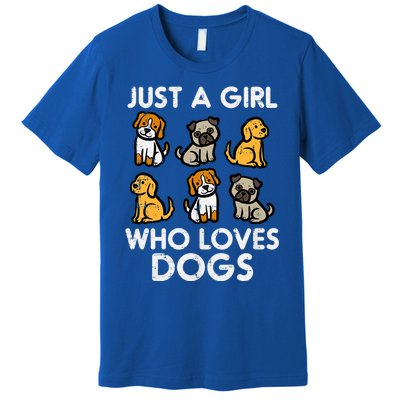 Just A Girl Who Loves Dogs Cute Pet Dog Premium T-Shirt