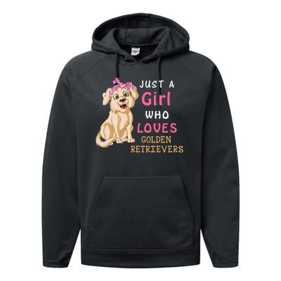 Just A Girl Who Loves Golden RetriverS Performance Fleece Hoodie