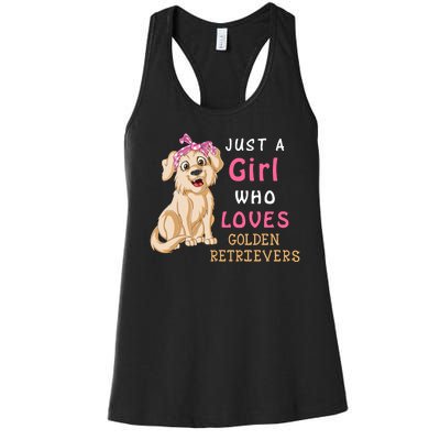 Just A Girl Who Loves Golden RetriverS Women's Racerback Tank