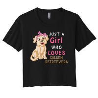 Just A Girl Who Loves Golden RetriverS Women's Crop Top Tee