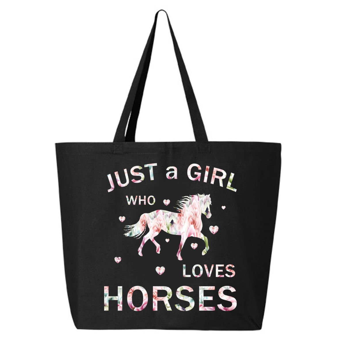 JUST A GIRL WHO LOVEs Horses 25L Jumbo Tote