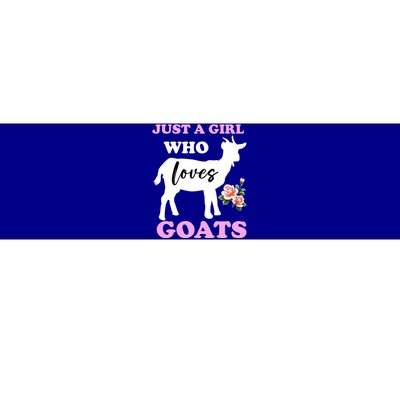 Just A Girl Who Loves Goats Gift Funny Goat Lover And Farming Gift Bumper Sticker