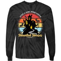 Just A Girl Who Loves Haunted Houses Funny Halloween Addict Tie-Dye Long Sleeve Shirt