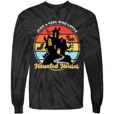 Just A Girl Who Loves Haunted Houses Funny Halloween Addict Tie-Dye Long Sleeve Shirt