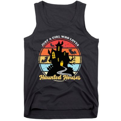 Just A Girl Who Loves Haunted Houses Funny Halloween Addict Tank Top