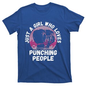 Just A Girl Who Loves Punching People Funny Boxing T-Shirt