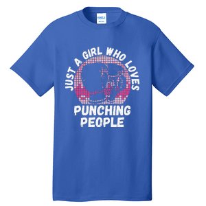 Just A Girl Who Loves Punching People Funny Boxing Tall T-Shirt