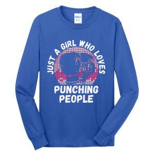 Just A Girl Who Loves Punching People Funny Boxing Tall Long Sleeve T-Shirt