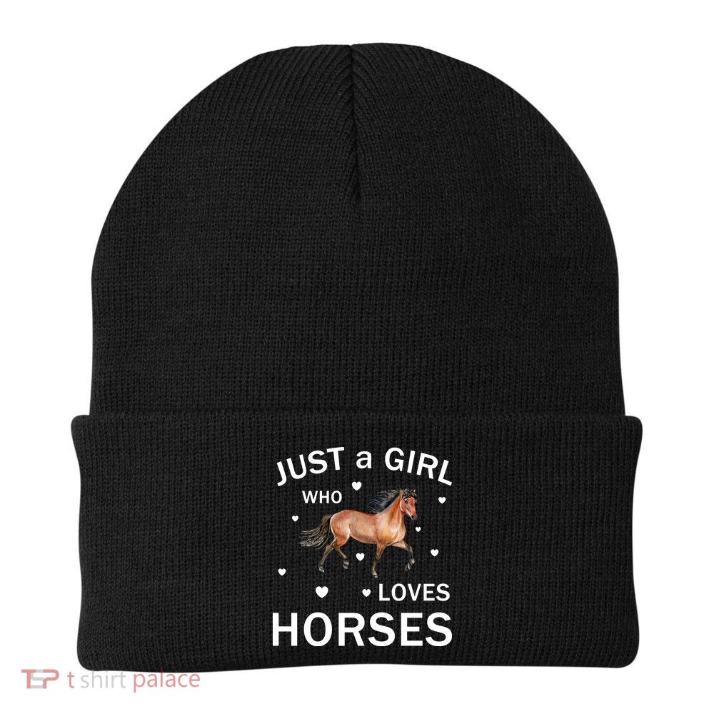 JUST A GIRL WHO LOVEs Horses Beanie