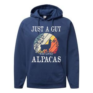 Just A Guy Who Loves Alpacas Performance Fleece Hoodie