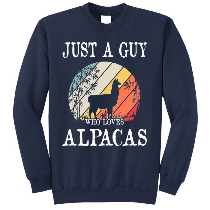 Just A Guy Who Loves Alpacas Sweatshirt