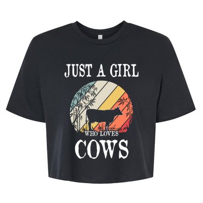 Just A Girl Who Loves Cows Cute Gift Bella+Canvas Jersey Crop Tee