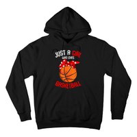 Just A Girl Who Loves Basketball Hoodie