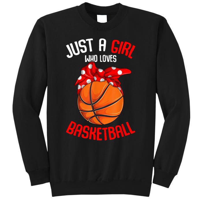 Just A Girl Who Loves Basketball Sweatshirt