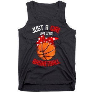 Just A Girl Who Loves Basketball Tank Top