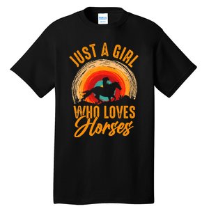 Just A Girl Who Loves Horses Tall T-Shirt