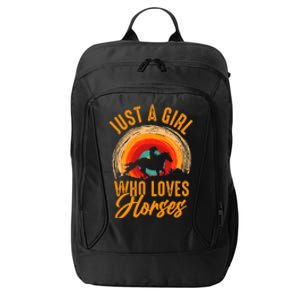 Just A Girl Who Loves Horses City Backpack