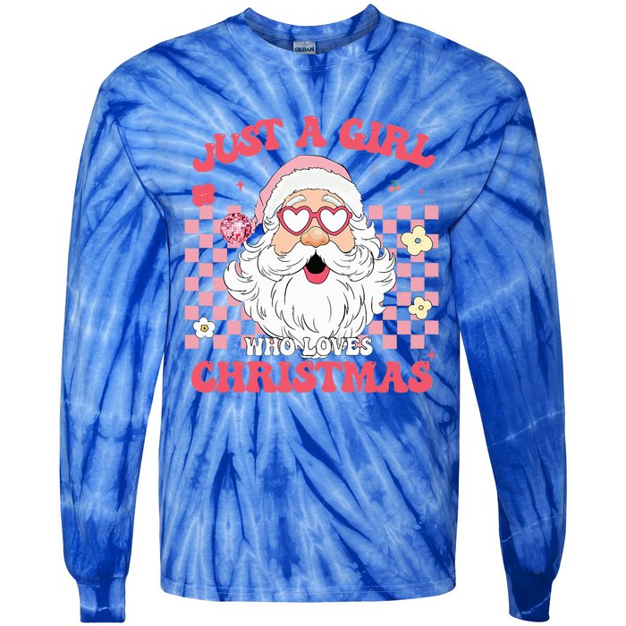 Just A Girl Who Loves Christmas Xmas Creative Funny Santa  Tie-Dye Long Sleeve Shirt