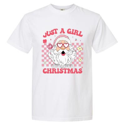 Just A Girl Who Loves Christmas Xmas Creative Funny Santa  Garment-Dyed Heavyweight T-Shirt