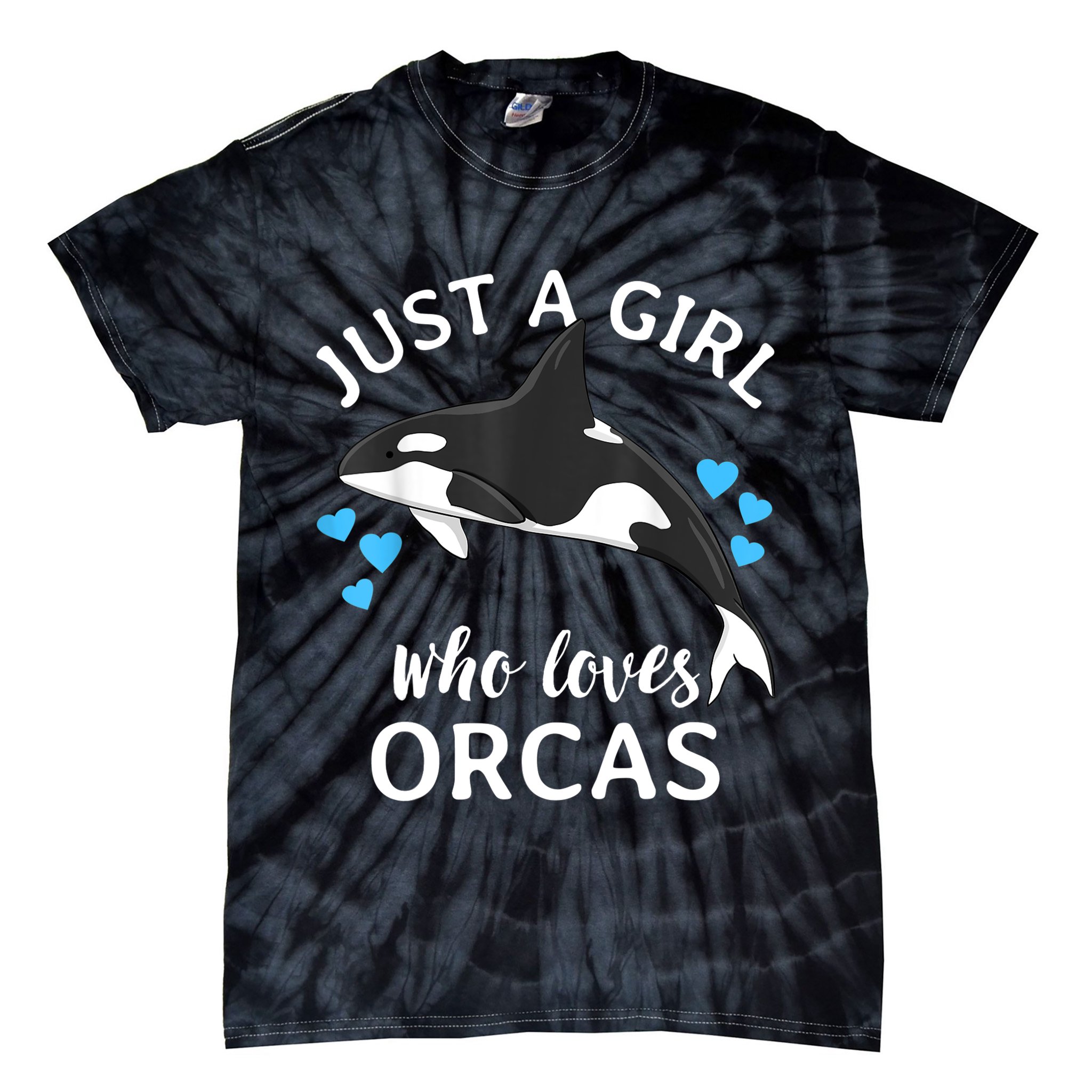 Just A Girl Who Loves Orcas Killer Whales Sea Ocean Tie-Dye T-Shirt